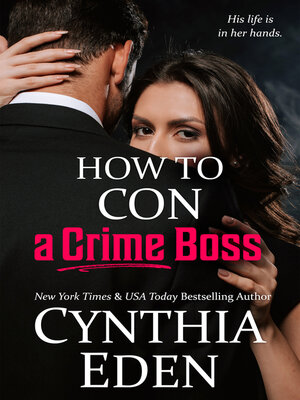 cover image of How to Con a Crime Boss